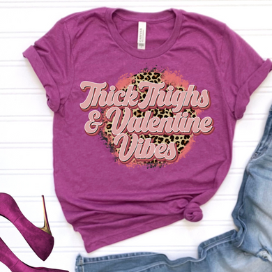 Thick Thighs & Valentines Vibes DTF Print