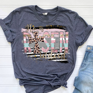 He Is Risen Indeed DTF Print