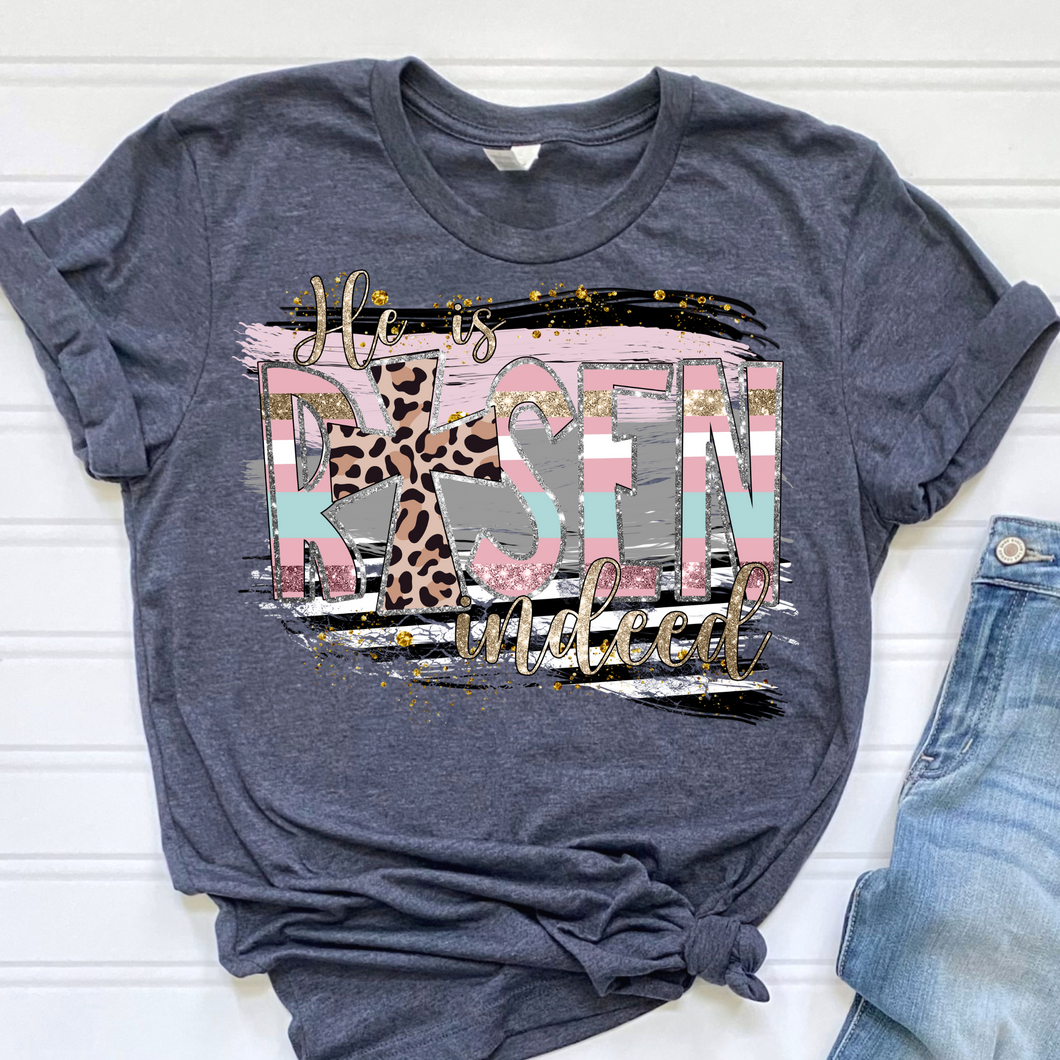 He Is Risen Indeed DTF Print